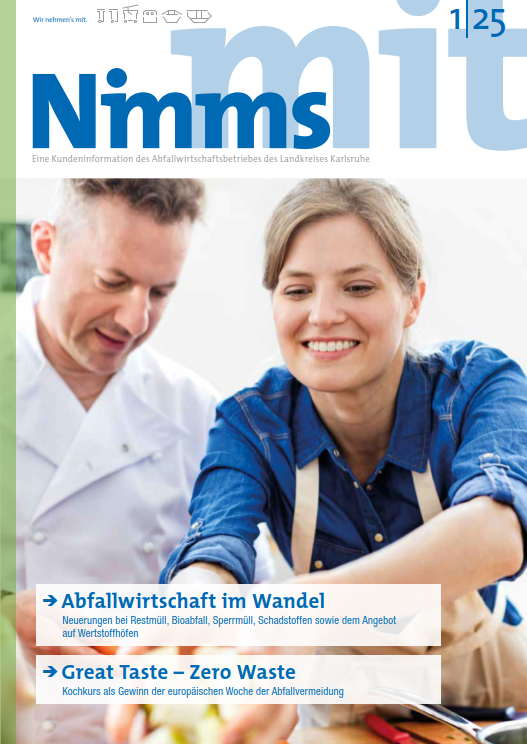 Kundenzeitschrift „Nimm's mit“ 2025/1 Kundenzeitschrift „Nimm's mit“ 2025/1